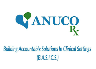 ANUCO RX BUILDING ACCOUNTABLE SOLUTIONS IN CLINICAL SETTINGS (B.A.S.I.C.S.) logo