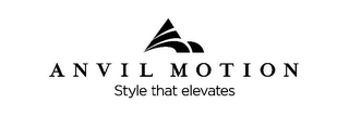 ANVIL MOTION STYLE THAT ELEVATES AM logo