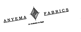 ANYEMA FABRICS AN INVITATION TO STYLE logo