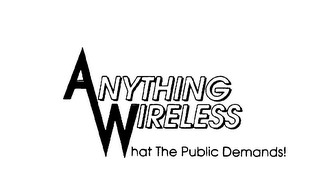 ANYTHING WIRELESS WHAT THE PUBLIC DEMANDS logo