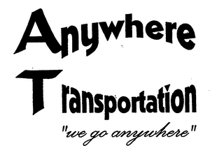 ANYWHERE TRANSPORTATION "WE GO ANYWHERE" logo