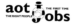 AOT JOBS THE RIGHT PEOPLE THE FIRST TIME logo