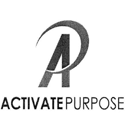 AP ACTIVATE PURPOSE