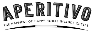 APERITIVO THE HAPPIEST OF HAPPY HOURS INCLUDE CHEESE logo