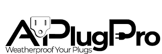APLUGPRO WEATHERPROOF YOUR PLUGS logo