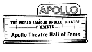 APOLLO THE WORLD FAMOUS APOLLO THEATRE PRESENTS APOLLO THEATRE HALL OF FAME logo