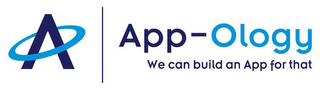 APP-OLOGY WE CAN BUILD AN APP FOR THAT logo
