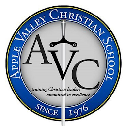 APPLE VALLEY CHRISTIAN SCHOOL SINCE 1976 TRAINING CHRISTIAN LEADERS COMMITTED TO EXCELLENCE AVC logo