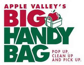 APPLE VALLEY'S BIG HANDY BAG POP UP, CLEAN UP AND PICK UP. logo