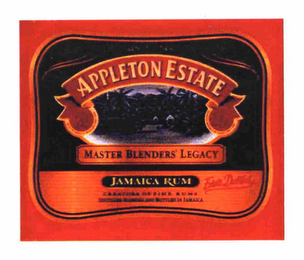 APPLETON ESTATE MASTER BLENDERS' LEGACY JAMAICA RUM SINCE 1749 CREATORS OF FINE RUMS DISTILLED BLENDED AND BOTTLED IN JAMAICA ESTATE DISTILLED logo