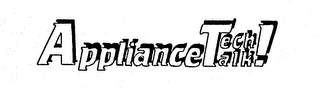 APPLIANCE TECH TALK! logo
