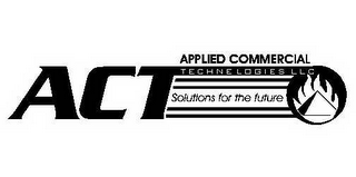 APPLIED COMMERCIAL TECHNOLOGIES LLC ACT SOLUTIONS FOR THE FUTURE logo