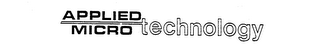 APPLIED MICRO TECHNOLOGY