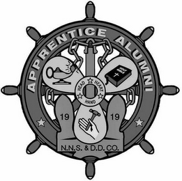 APPRENTICE ALUMNI HEAD HEART HAND 1919 N.N.S. & D.D. CO. logo