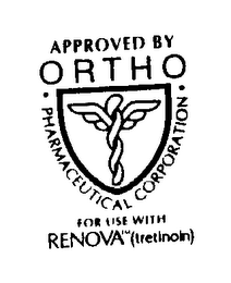 APPROVED BY ORTHO PHARMACEUTICAL CORPORATION FOR USE WITH RENOVA (TRETINOIN) logo