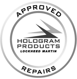 APPROVED REPAIRS HOLOGRAM PRODUCTS LOCKHEED MARTIN
