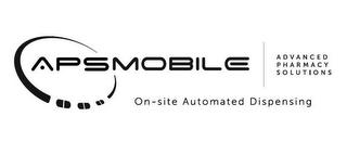 APSMOBILE ADVANCED PHARMACY SOLUTIONS ON-SITE AUTOMATED DISPENSING logo