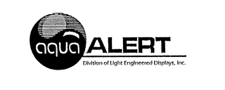 AQUA ALERT DIVISION OF LIGHT ENGINEEREDDISPLAYS, INC. logo