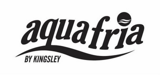 AQUAFRIA BY KINGSLEY logo