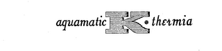 AQUAMATIC K.THERMIA logo