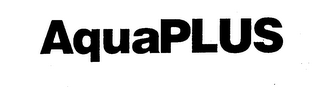 AQUAPLUS