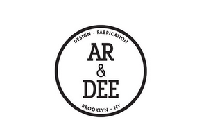 AR & DEE DESIGN · FABRICATION BROOKLYN · NY logo