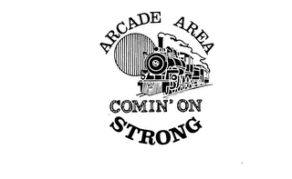 ARCADE AREA COMIN' ON STRONG logo