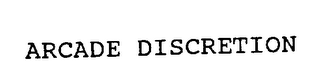ARCADE DISCRETION logo