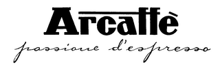 ARCAFFE PASSIONE D'ESPRESSO logo