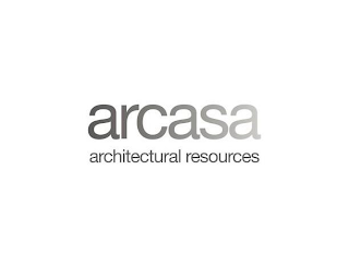 ARCASA ARCHITECTURAL RESOURCES