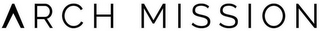 ARCH MISSION logo