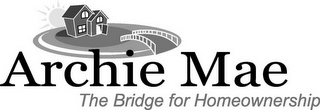 ARCHIE MAE THE BRIDGE FOR HOMEOWNERSHIP logo