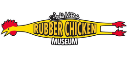 ARCHIE MCPHEE'S RUBBER CHICKEN MUSEUM