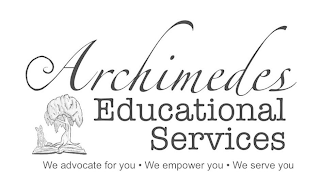 ARCHIMEDES EDUCATIONAL SERVICES WE ADVOCATE FOR YOU · WE EMPOWER YOU · WE SERVE YOU logo