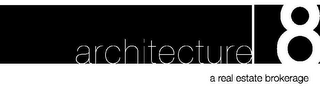 ARCHITECTURE 8 A REAL ESTATE BROKERAGE logo
