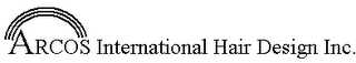 ARCOS INTERNATIONAL HAIR DESIGN INC. logo