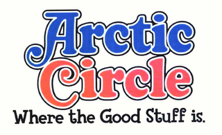 ARCTIC CIRCLE WHERE THE GOOD STUFF IS. logo