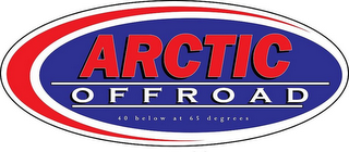 ARCTIC OFFROAD 40 BELOW AT 65 DEGREES logo