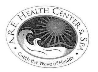 A.R.E. HEALTH CENTER & SPA · CATCH THE WAVE OF HEALTH · logo