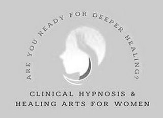 ARE YOU READY FOR DEEPER HEALING? CLINICAL HYPNOSIS & HEALING ARTS FOR WOMEN logo