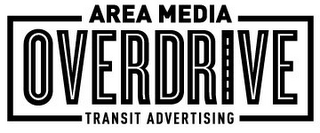 AREA MEDIA OVERDRIVE TRANSIT ADVERTISING logo