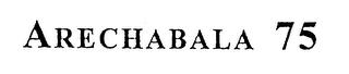 ARECHABALA 75 logo