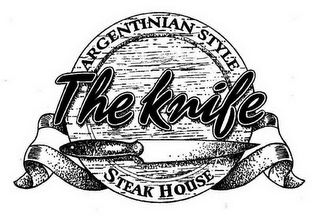 ARGENTINIAN STYLE THE KNIFE STEAK HOUSE logo