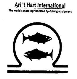 ARI 'T HART INTERNATIONAL THE WORLD'S MOST SOPHISTICATED FLY-FISHING EQUIPMENT logo