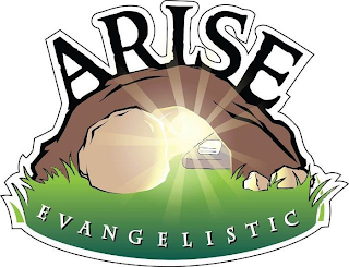 ARISE EVANGELISTIC