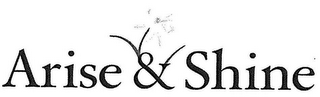 ARISE & SHINE logo