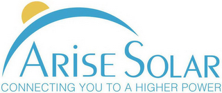 ARISE SOLAR CONNECTING YOU TO A HIGHER POWER logo