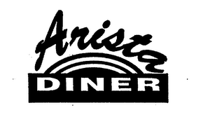 ARISTA DINER
