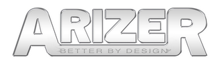 ARIZER BETTER BY DESIGN logo