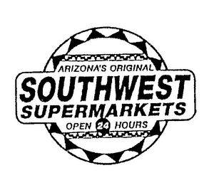 ARIZONA'S ORIGINAL SOUTHWEST SUPERMARKETS OPEN 24 HOURS logo